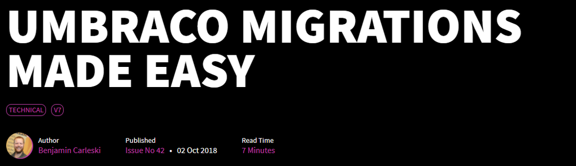 Benjamin Writes about Umbraco Migrations in Skrift